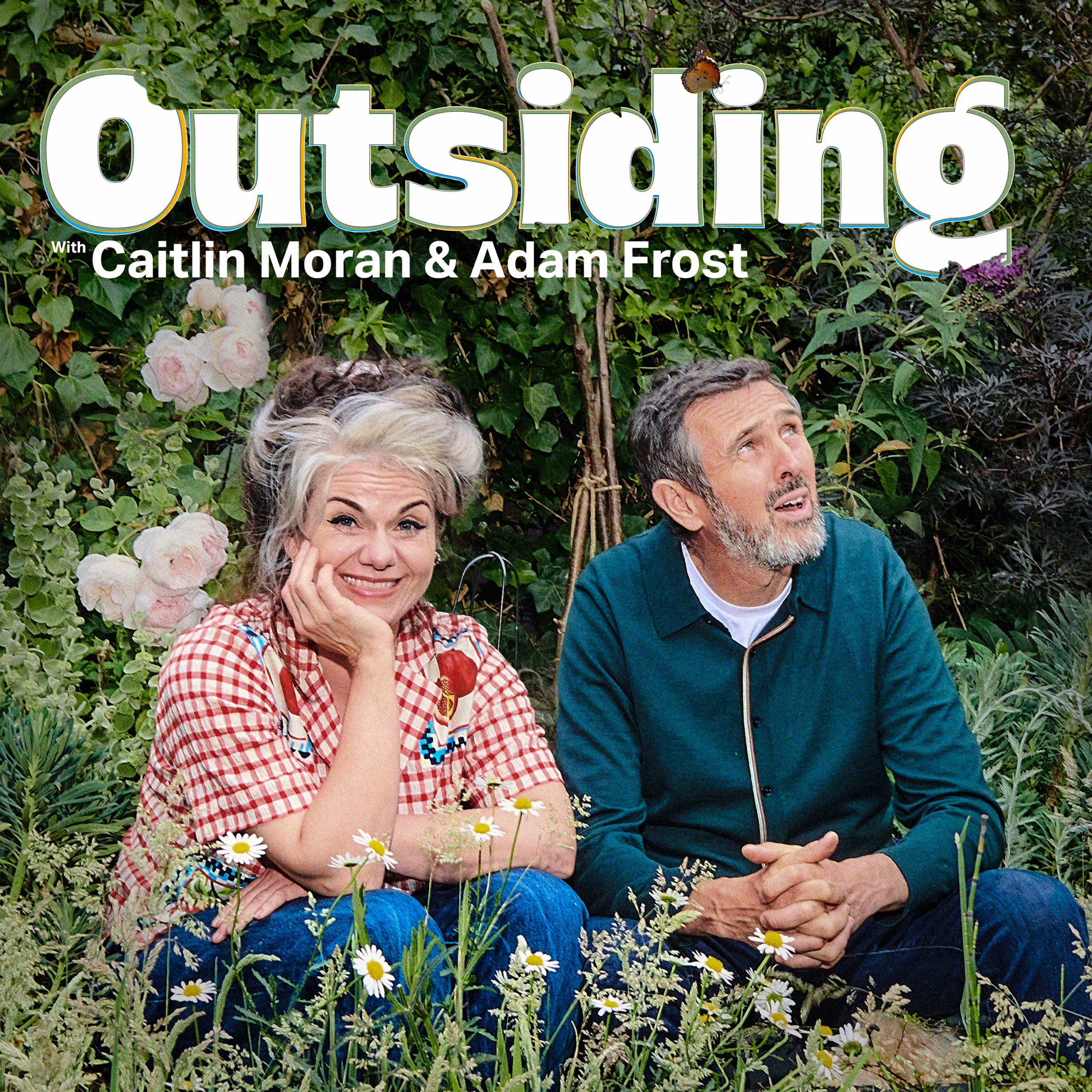 Outsiding with Caitlin Moran and Adam Frost